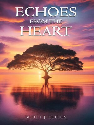 cover image of Echoes From the Heart